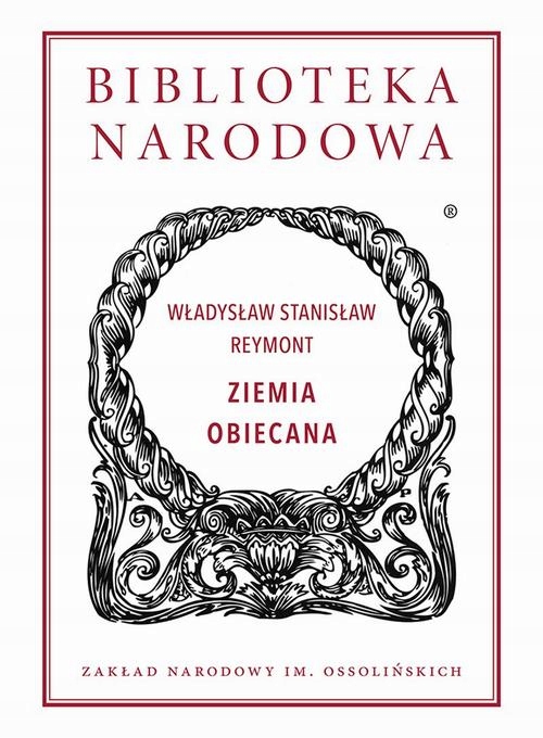 ZIEMIA OBIECANA WŁADYSŁAW STANISŁAW REYMONT EBOOK