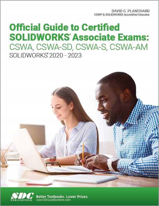 Planchard, David C. Official Guide to Certified SOLIDWORKS Associate Exams: