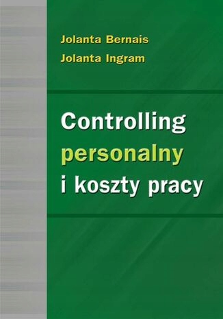 Controlling personalny i koszty pracy Tytuł Controlling personalny i koszty pracy