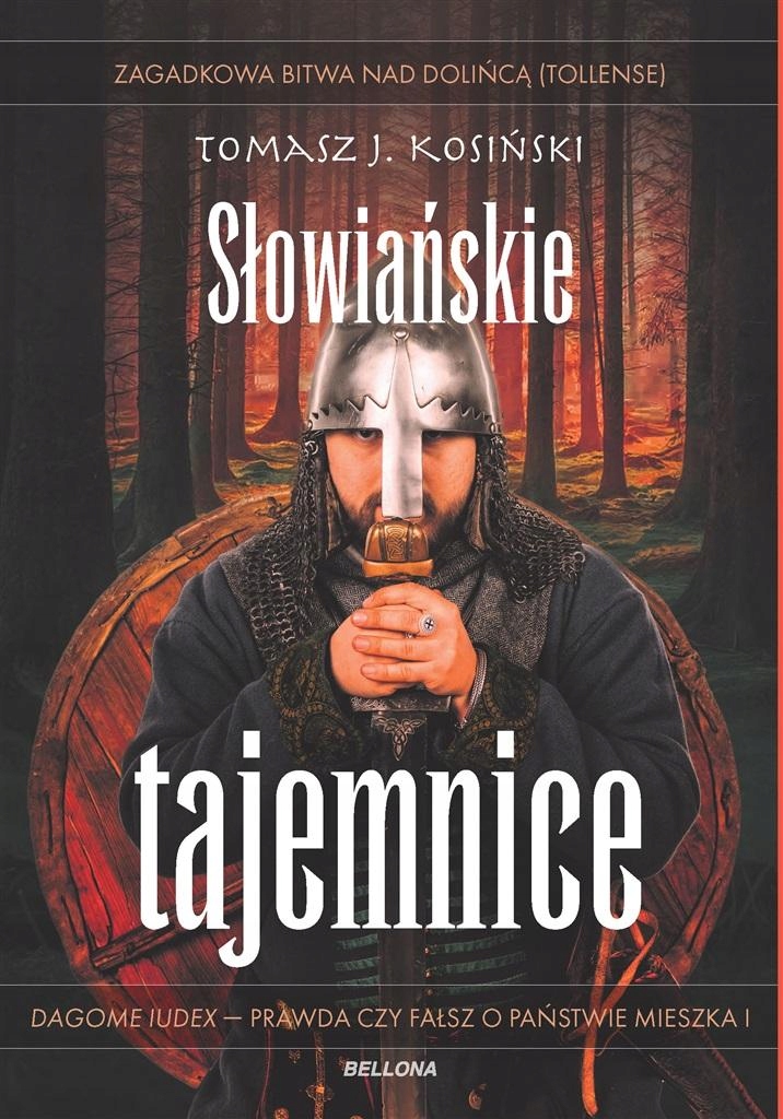 

Słowiańskie Tajemnice Tomasz Józef Kosiński