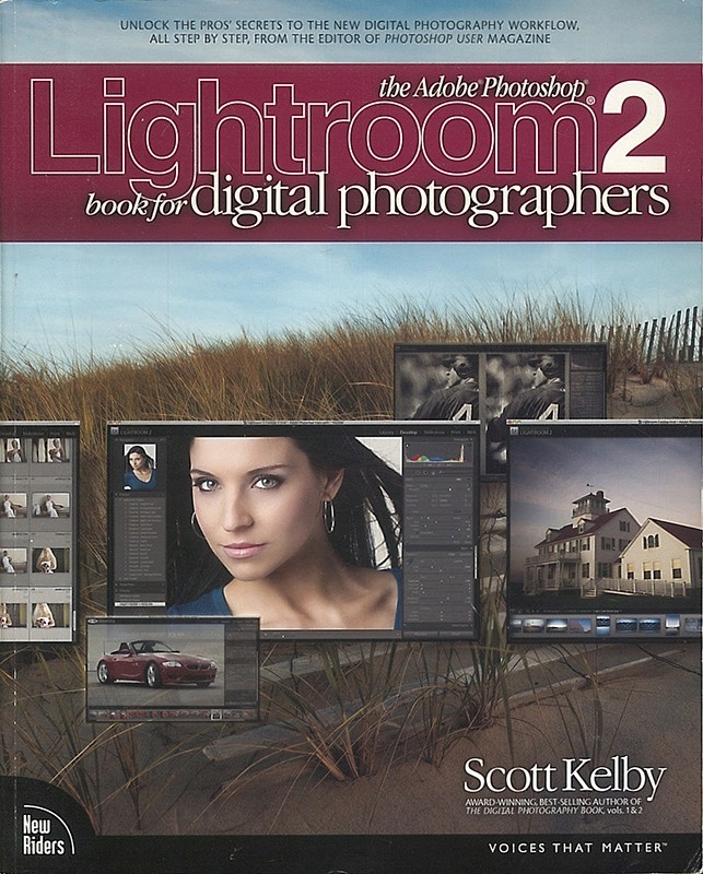 The Adobe Photoshop Lightroom 2 Book for Digital P