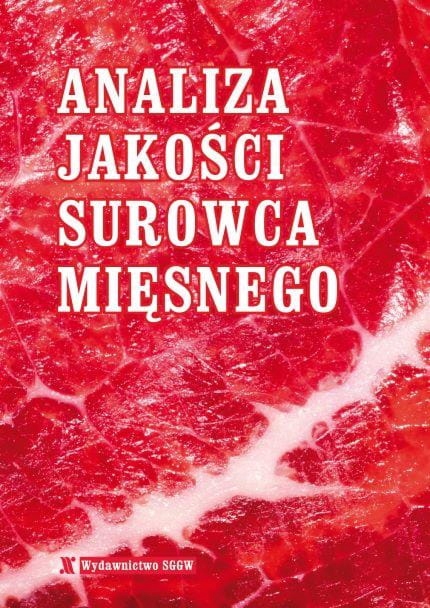 Analiza jakości surowca mięsnego.
