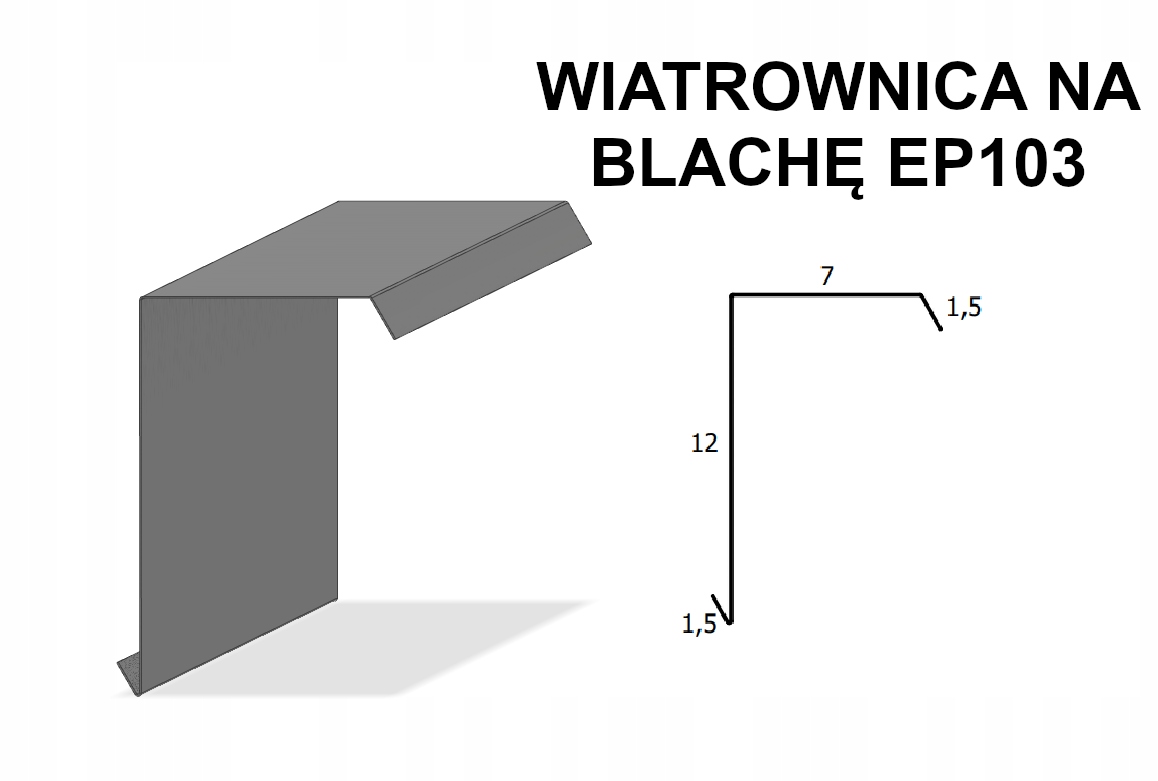 

Wiatrownica na blachę EP103 Kolory, Ocynk 1mb