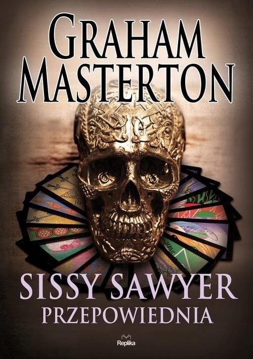 Sissy Sawyer Przepowiednia Graham Masterton