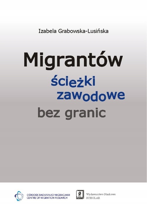 

Migrantów ścieżki zawodowe "bez granic"