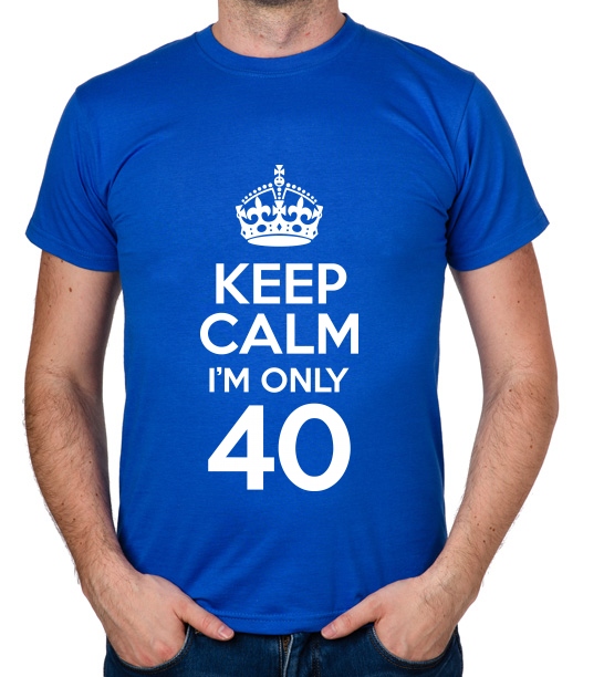 

koszulka Keep Calm I'M Only 40 prezent