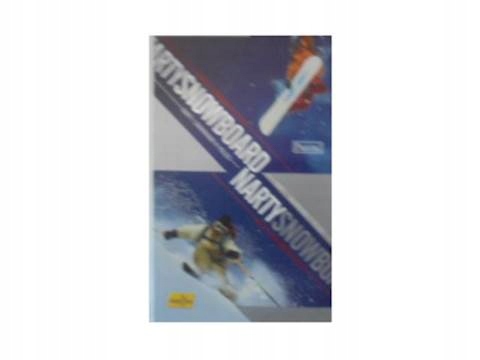 Narty i snowboard w Polsce - Praca zbiorowa