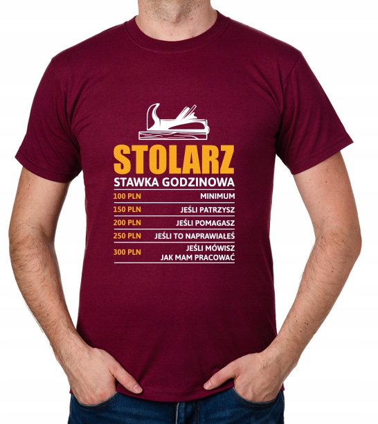 

koszulka Stolarz stawka godzinowa prezent