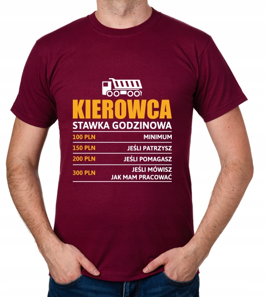 

koszulka Kierowca stawka godzinowa wywrotka