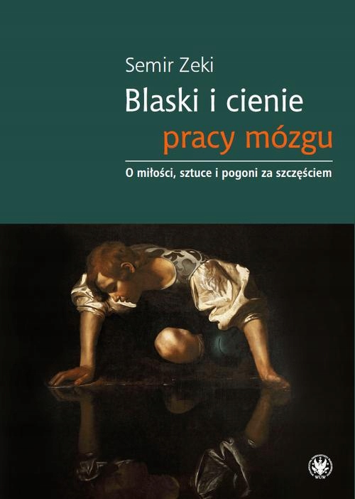 BLASKI I CIENIE PRACY MÓZGU SEMIR ZEKI EBOOK