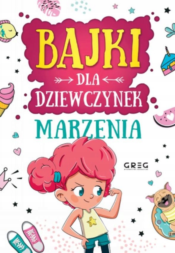 

Marzenia. Bajki dla dziewczynek Oferta Nagrodowa
