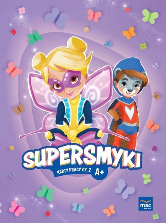 

Supersmyki 4 Latki Poziom A+ Karty Pracy cz. 2