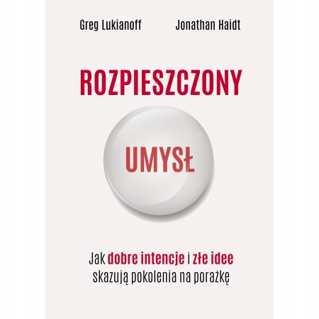 

Rozpieszczony umysł. Zysk i S-ka