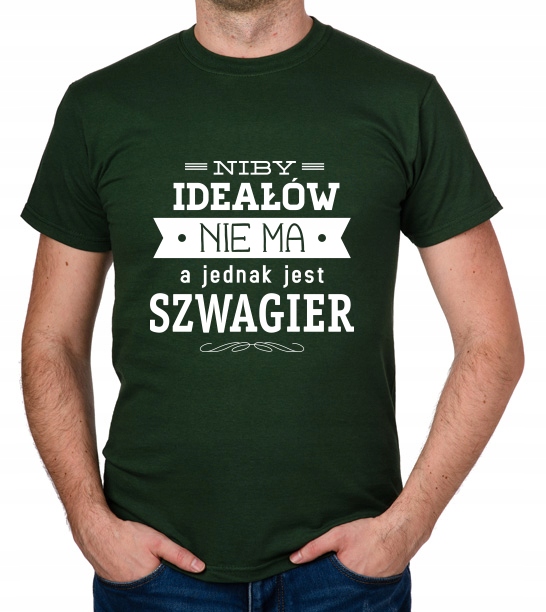 

koszulka Dla Szwagra Szwagier Ideałów Nie Ma