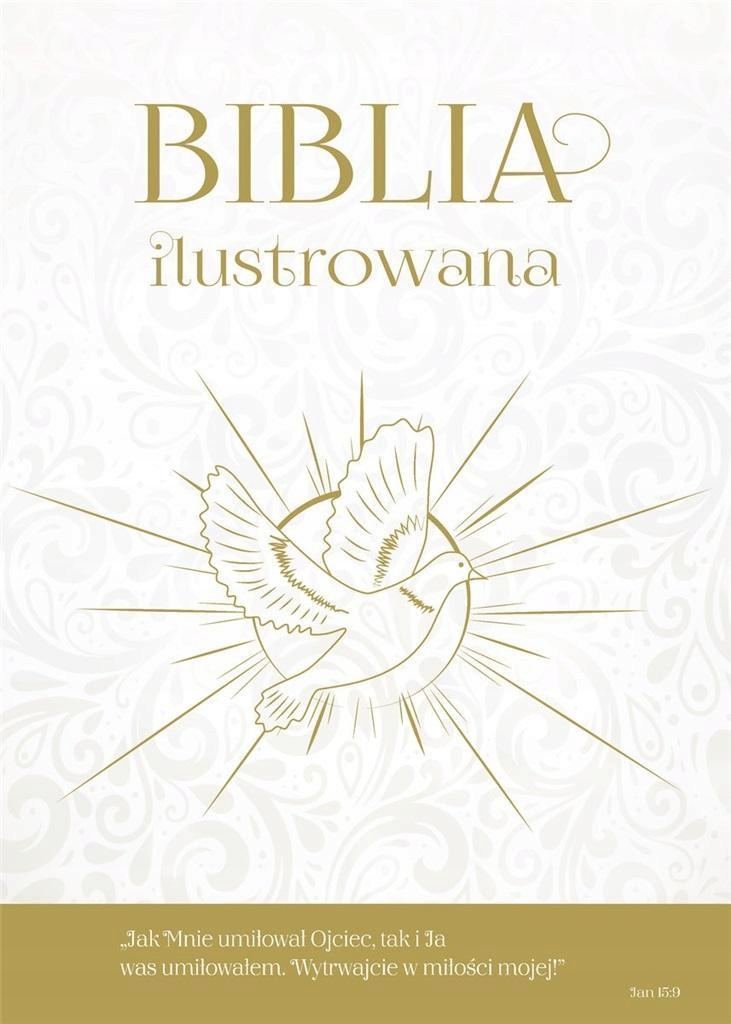 

Biblia Ilustrowana, Praca Zbiorowa