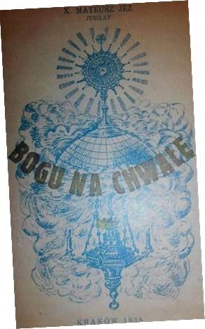 Bogu na chwałę - Jeż