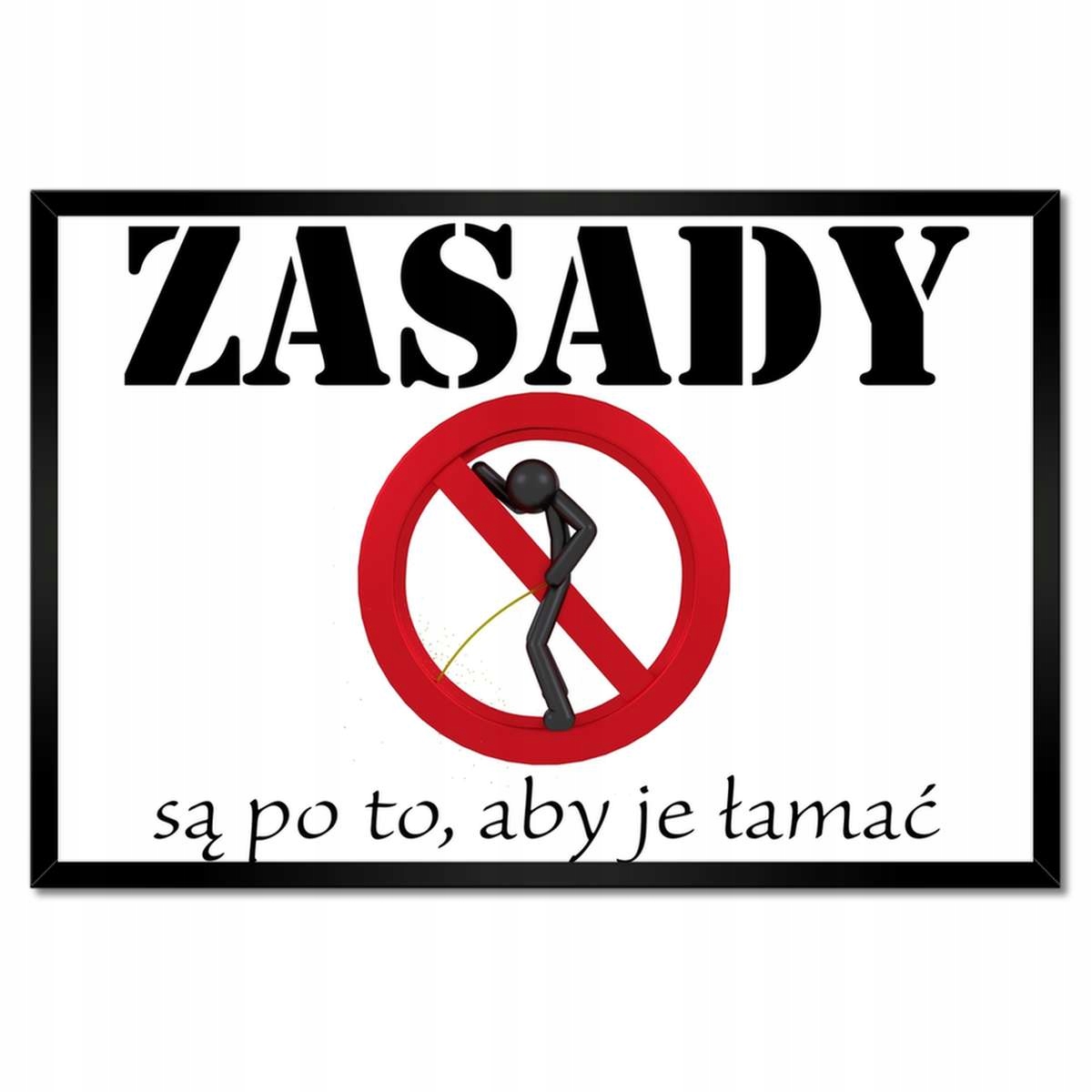 Plakáty v rámu 60x40 Porušování pravidel