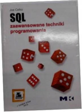 SQL. Zaawansowane techniki programowania - Celko