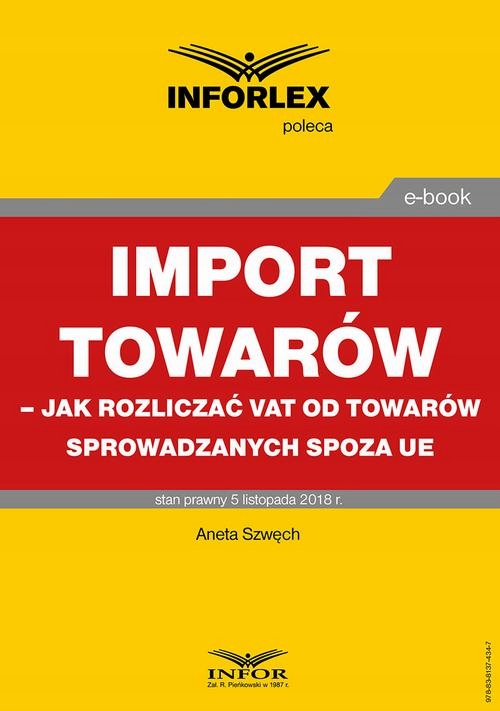 Import towarów - jak rozliczać VAT od towarów spro
