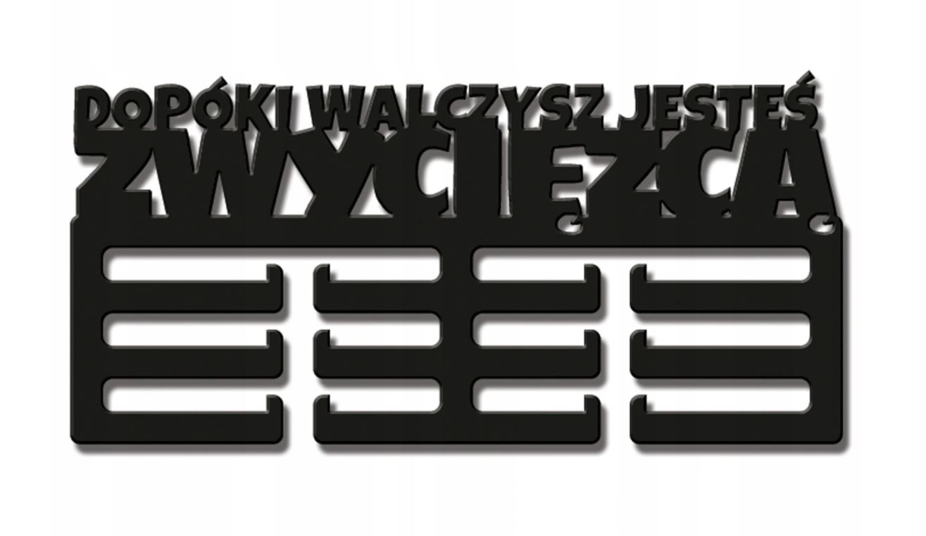 

Wieszak Na Medale Dopóki Walczysz... Czarny