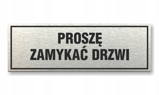 Tabliczka z taśmą OPA-87 - PROSZĘ ZAMYKAĆ DRZWI
