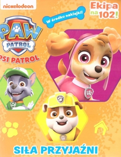 

Psi patrol Siła przyjaźni