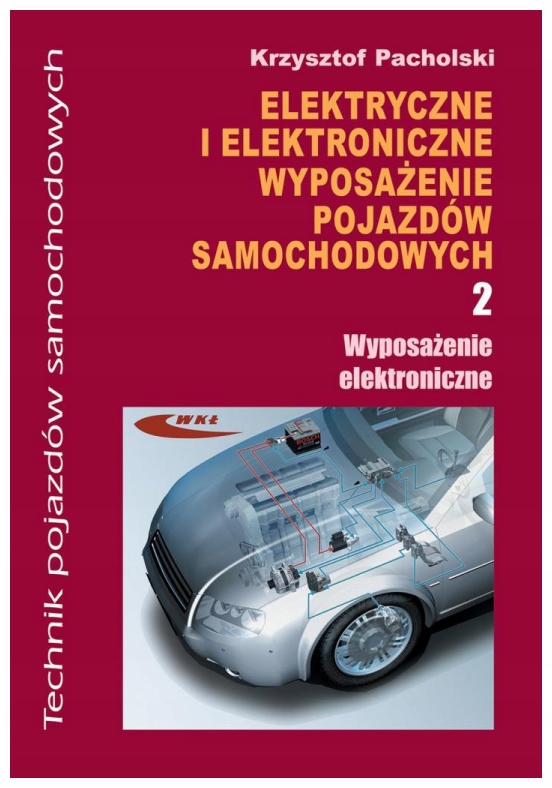 Elektryczne i elektroniczne wyposażenie pojazdów