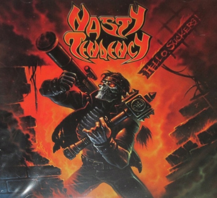 Nasty Tendency -Hello Suckers !cd Heavy -Włochy