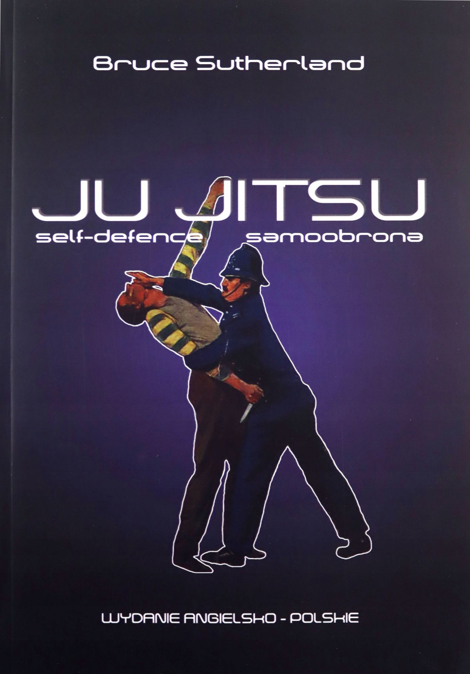 JU-JITSU - Bruce Sutherland [KSIĄŻKA]