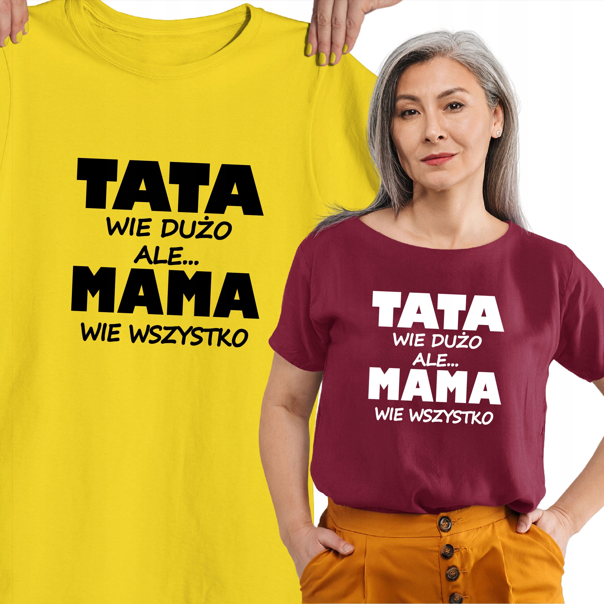 

Koszulka Tata Wie Dużo Ale Mama Wie Wszystko