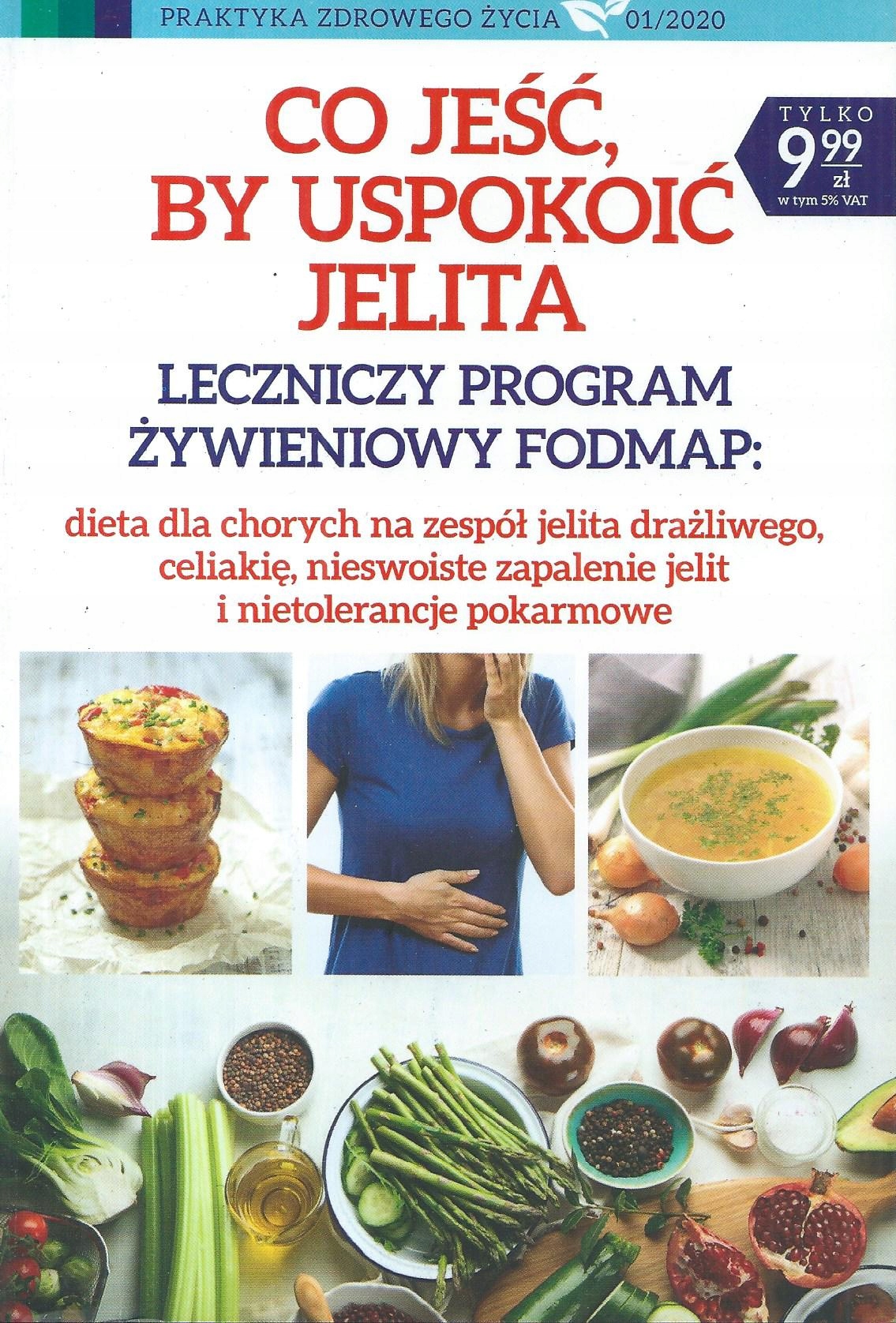 CO JEŚĆ BY USPOKOIĆ JELITA PROGRAM FODMAP NIETOLERANCJA POKARMOWA