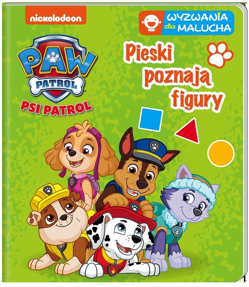 

Psi Patrol. Wyzwania dla malucha. Pieski poznają..