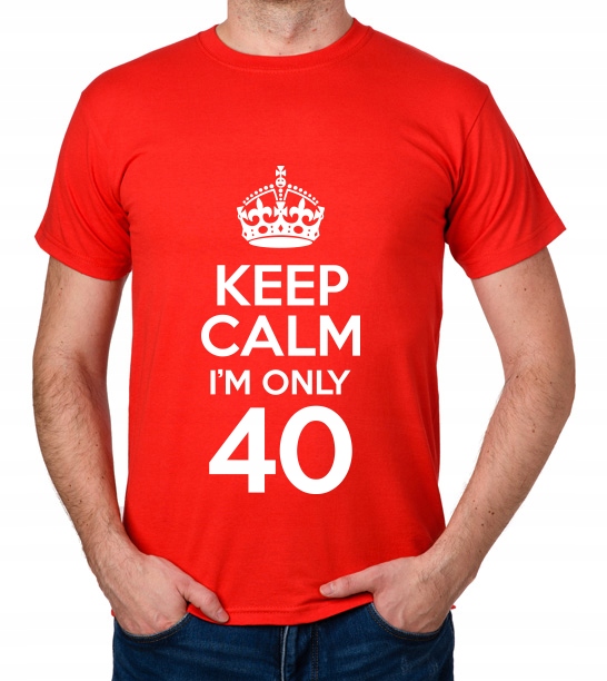 

koszulka Keep Calm I'M Only 40 prezent