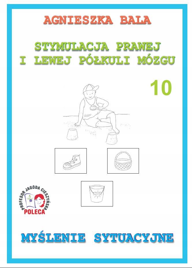 

Myślenie Sytuacyjne Zeszyt Ćwiczeń 10
