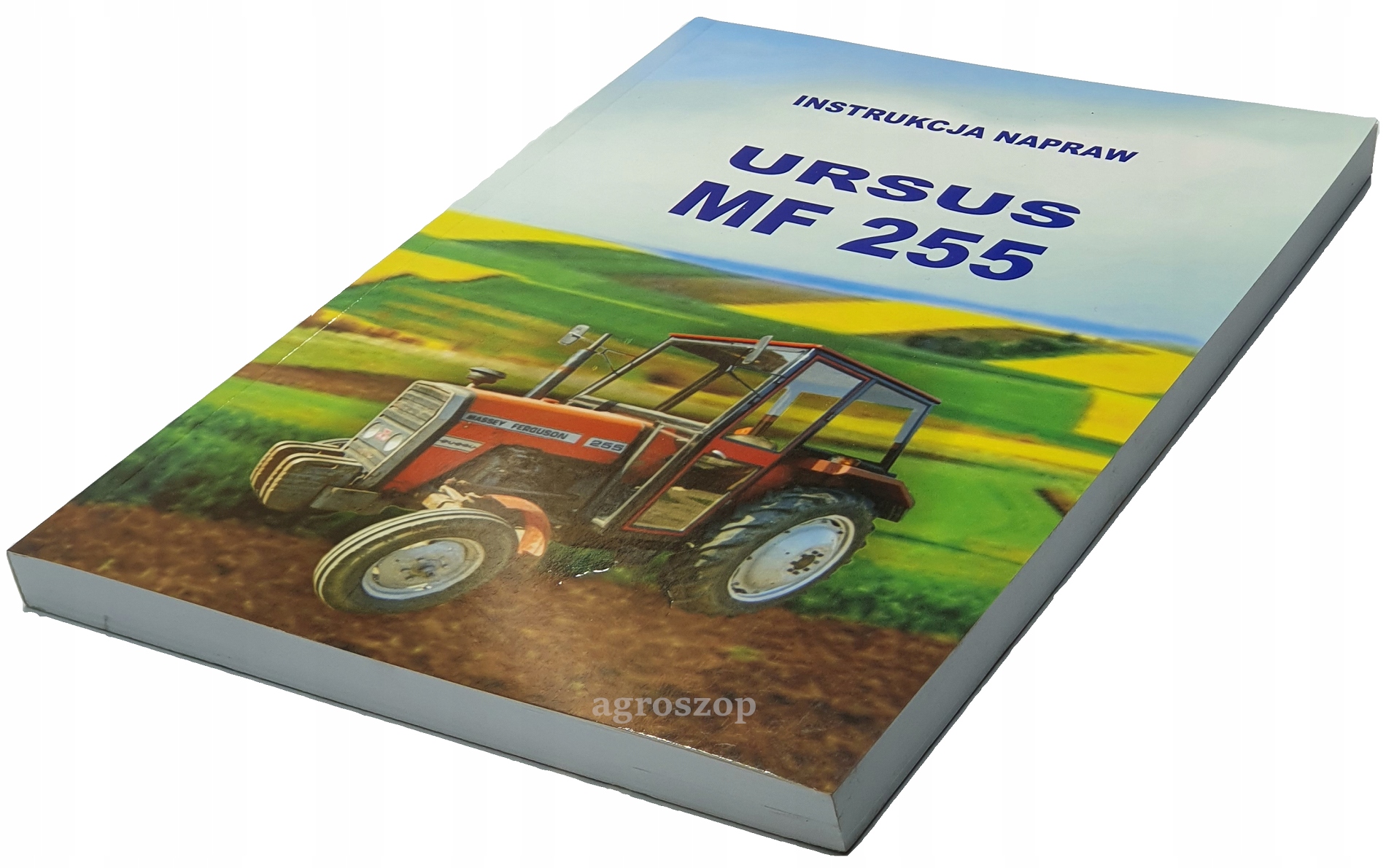 

Instrukcja napraw naprawy MF3 mf 255 gruba
