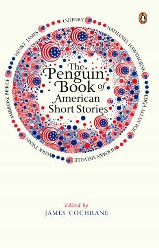 THE PENGUIN BOOK OF AMERICAN SHORT STORIES - James