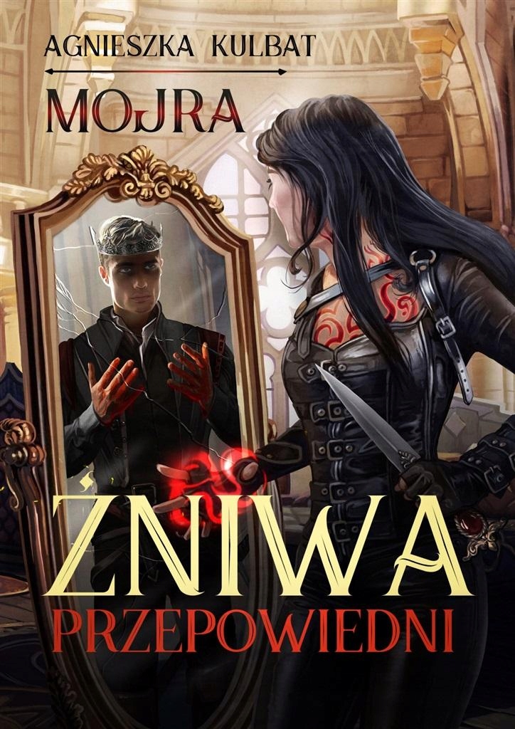 

Mojra T.2 Żniwa Przepowiedni