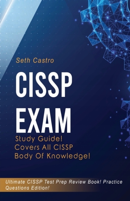 コンピュータ・IT CISSP Official Study Guide Ninth Edition CISSP Official Study Guide: Ninth Edition