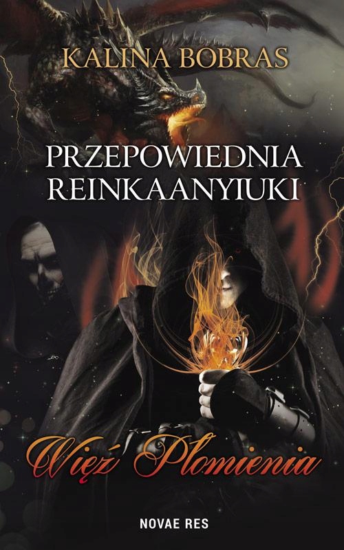 PRZEPOWIEDNIA REINKAANYIUKI WIĘŹ PŁOMIENIA KALINA BOBRAS EBOOK