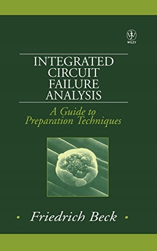 Integrated Circuit Failure Analysis: A Guide to (13704744517) | Książka