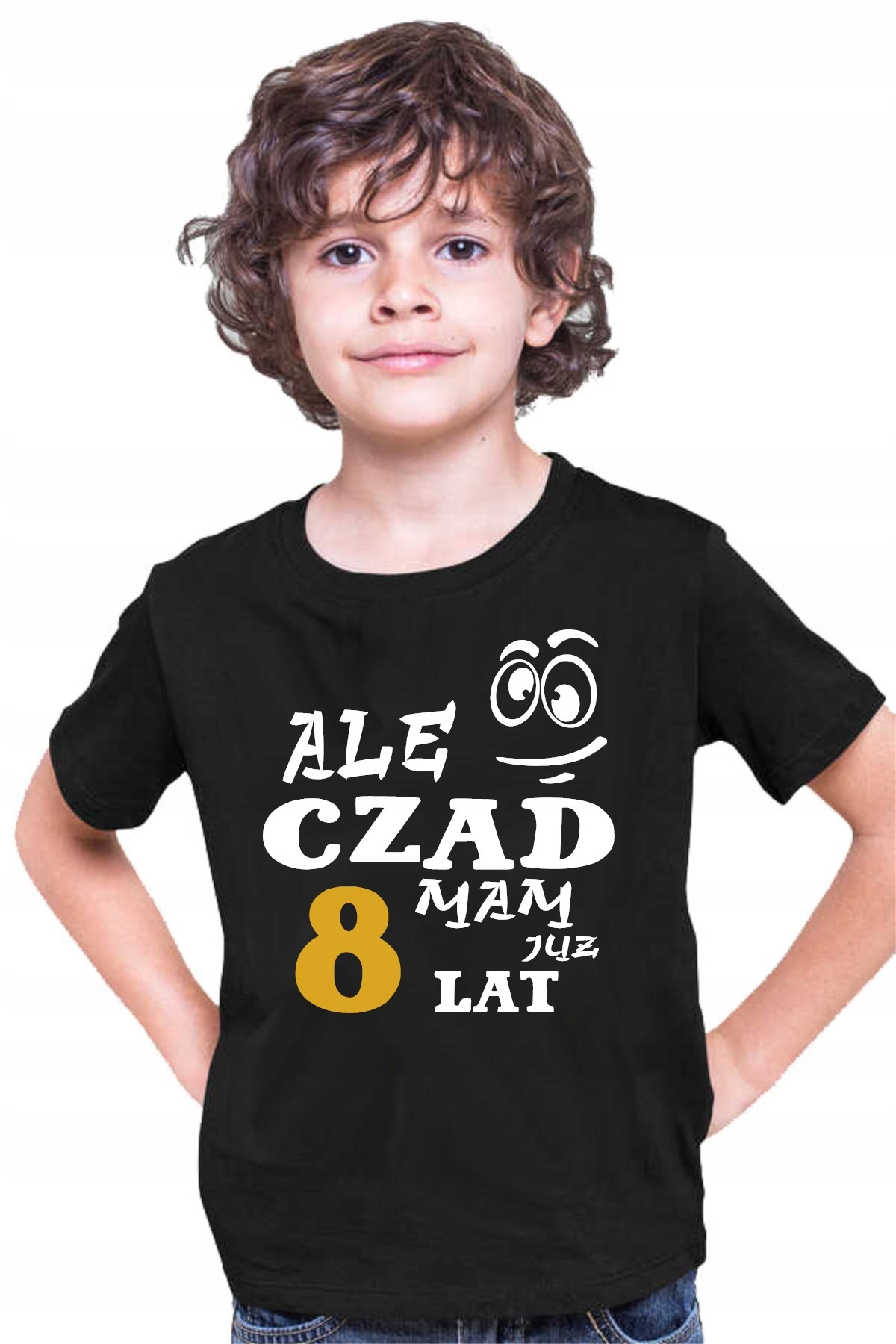DZIECIĘCA KOSZULKA URODZINOWA ALE CZAD MAM 8 LAT