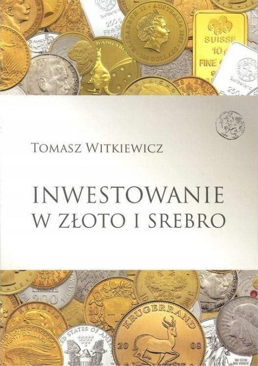 

Inwestowanie W Złoto I Srebro