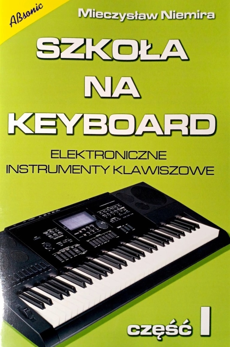 SZKOŁA NA KEYBOARD CZĘŚĆ PIERWSZA NIEMIRA