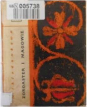 Zoroaster i magowie - M.Składankowa