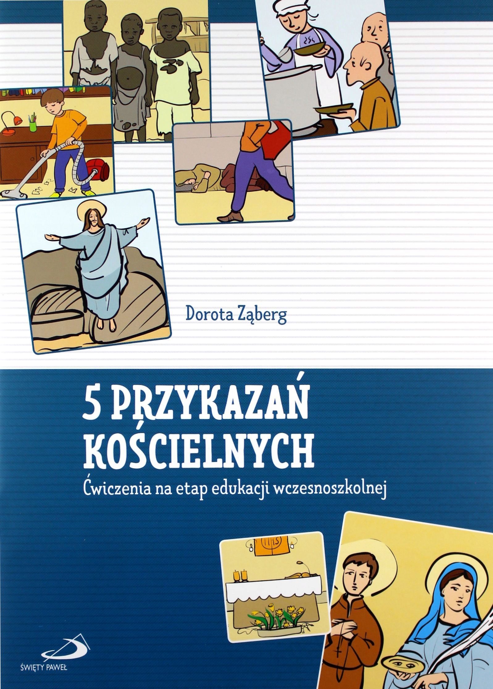 5 Przykazań Kościelnych. Ćwiczenia Na Etap Edukacj