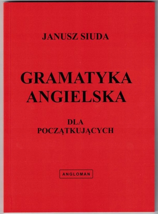 

Gramatyka angielska dla początkujących