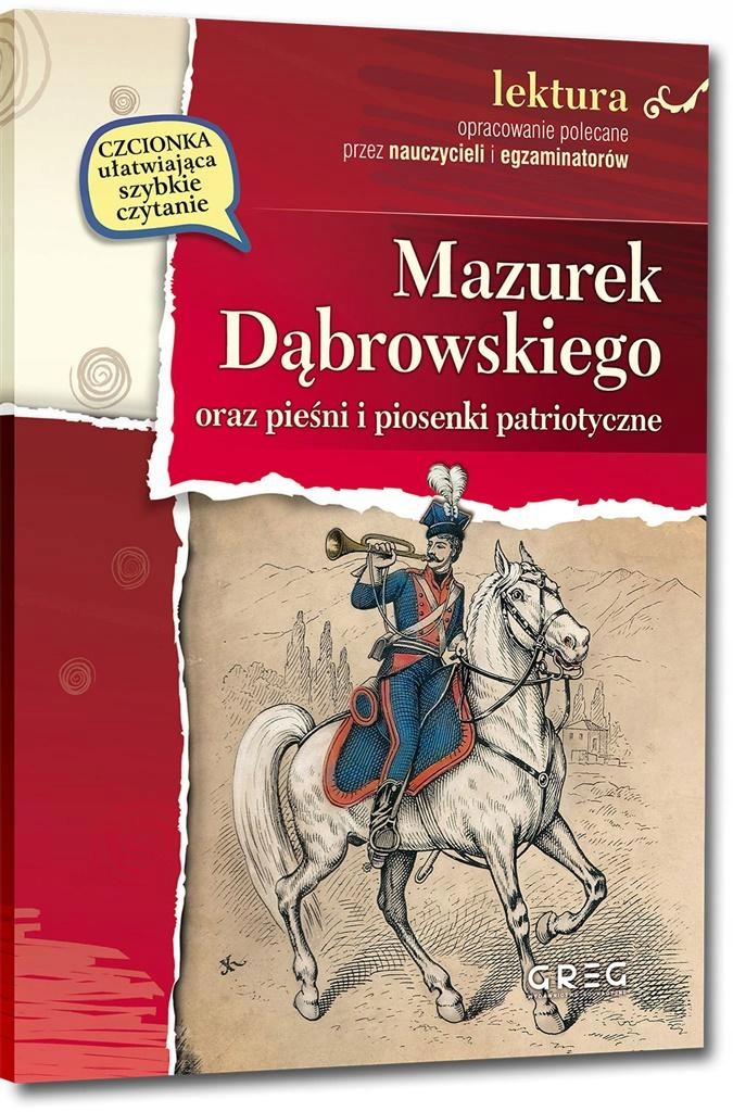 

Mazurek Dąbrowskiego Oraz Pieśni I Piosenki.. Br
