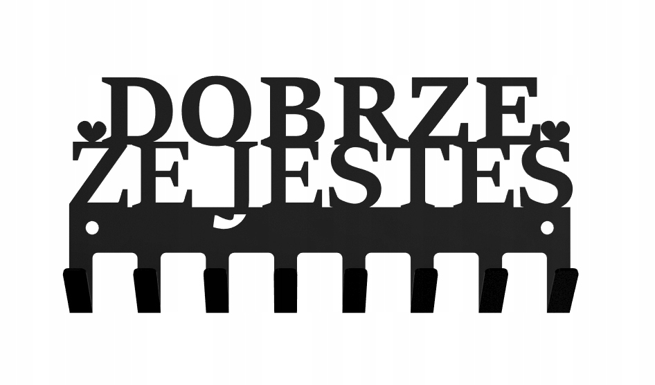 

Wieszak Na Klucze Napis Dobrze Że Jesteś Loft