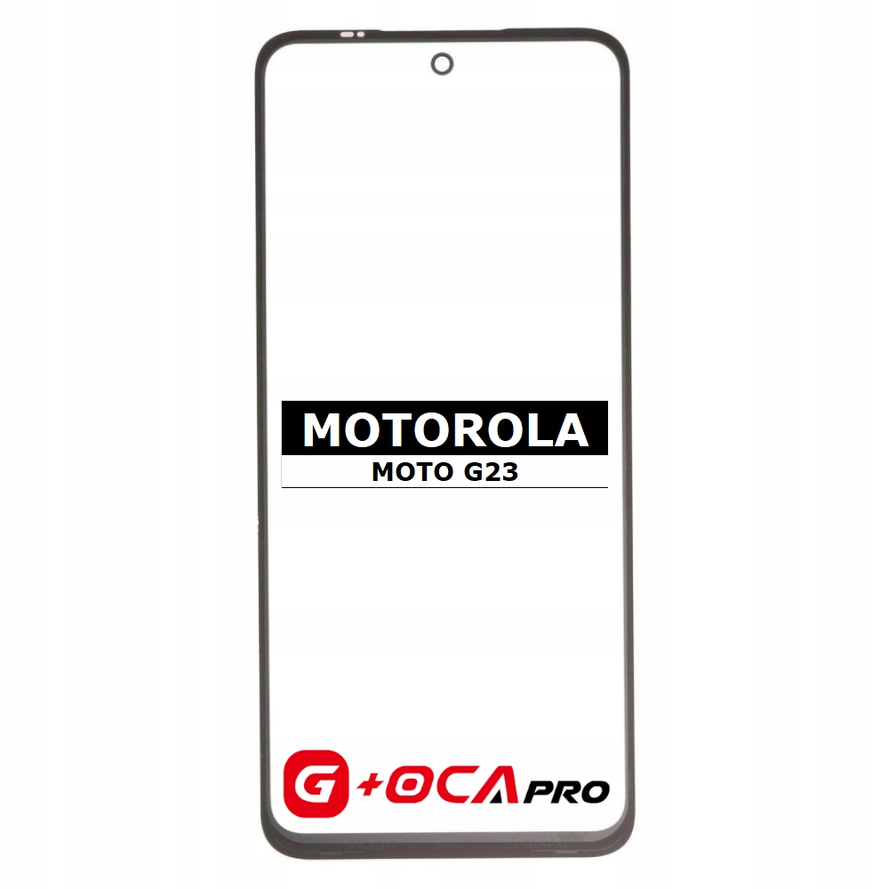 Szybka wyświetlacza z Oca do Motorola Moto G23