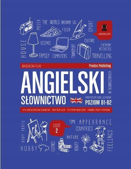 

Angielski W Tłumaczeniach. Słownictwo CZ.2 MP3
